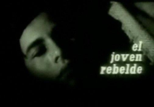 El Joven rebelde, interesante film cubano