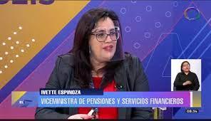 La viceministra de pensiones y finanzas, Ivette Espinoza