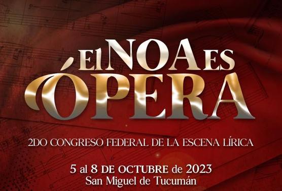 El ópera es NOA